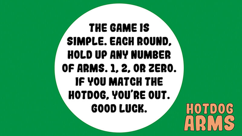 Hotdog Arms